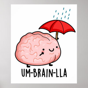 Poster Um-brain-lla Jeux de mots drôles sur le cerveau