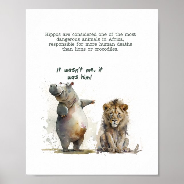 Poster Un art animal mignon - "L'hippo ne l'a pas fait" (Devant)