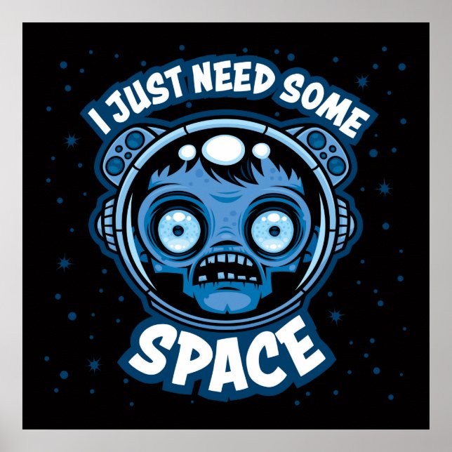 Poster Un Astronaute Zombie A Besoin D'Espace (Devant)