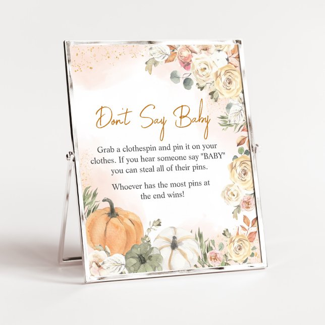 Poster Un Baby shower d'automne un peu Citrouille ne dit  (Fall Floral Pumpkin Baby Shower Don't Say Baby Sign)