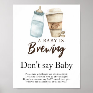 Poster Un bébé prépare du lait Ne dites pas bébé