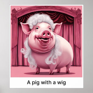 Poster Un Cochon Avec Une Perruque - Imprimer