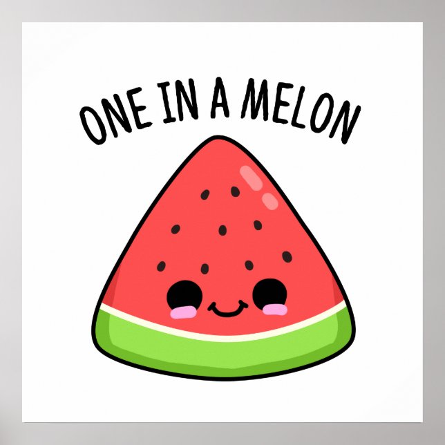 Poster Un Dans Un Melon Amusant Pun De Pastèque (Devant)