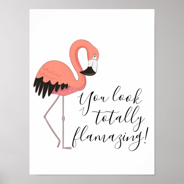 Poster Un Flamant rose rose Sympa Totalement Flamazing (Devant)