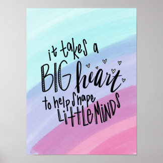 Poster Un grand coeur pour aider à façonner Little Minds