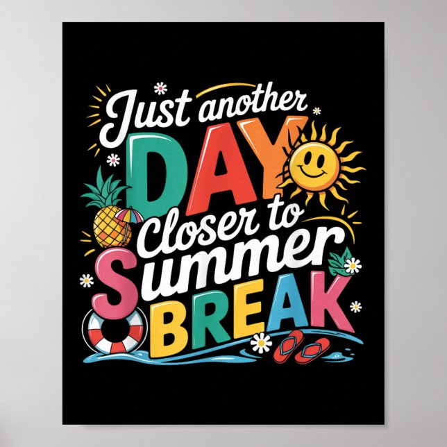 Poster Un Jour De Plus Près De L'Été Pause Dernier Jour O (Devant)