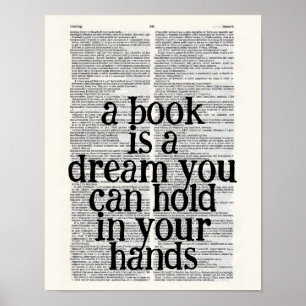 Poster un livre est un rêve que vous tenez dans vos mains