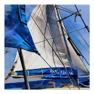 Poster Un marin Est Un Artiste Et Son Moyen Le Vent