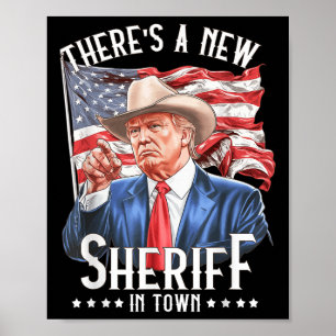 Poster Un Nouveau Sheriff En Ville, Cowboy Trump 2024