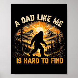 Poster Un papa comme moi est difficile à trouver drôle Bi
