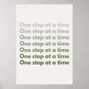 Poster Un pas à la fois. Motivationnel
