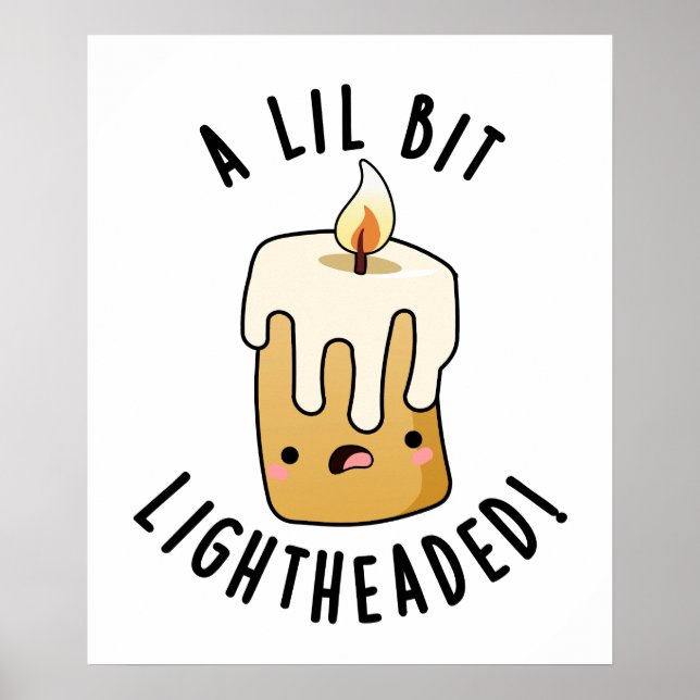 Poster Un Petit Peu Lumière Tête Funny Chandelles Puns (Devant)