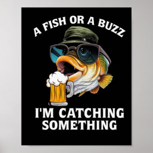 Poster Un poisson ou un bourdonnement, je capture quelque