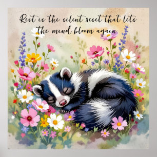 Poster Un skunk adorable dormant dans des fleurs et citat