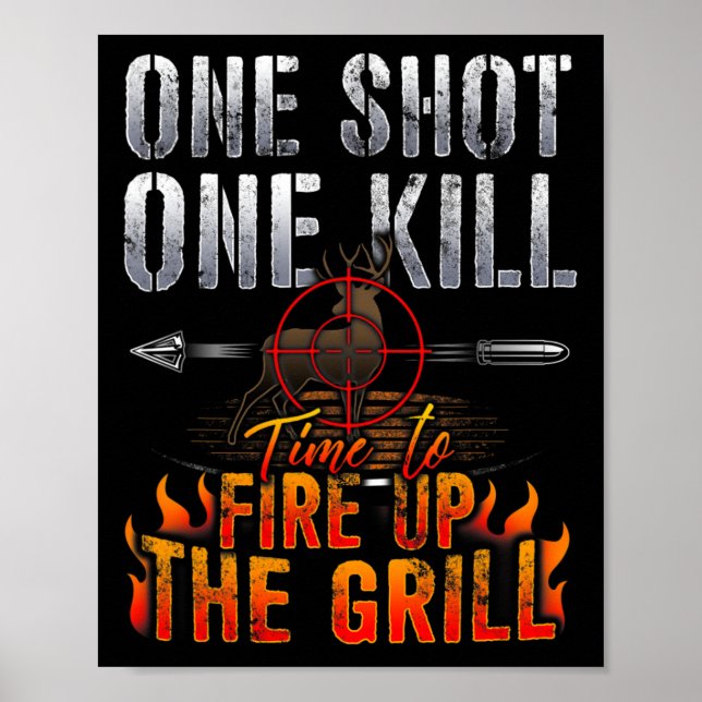 Poster Un Tir Un Tuer Incendie Grill Deer Chasse (Devant)