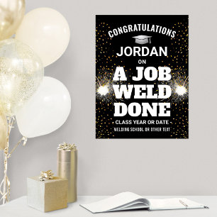 Poster Un Travail de Soudure Réussi Félicitations Diplôme