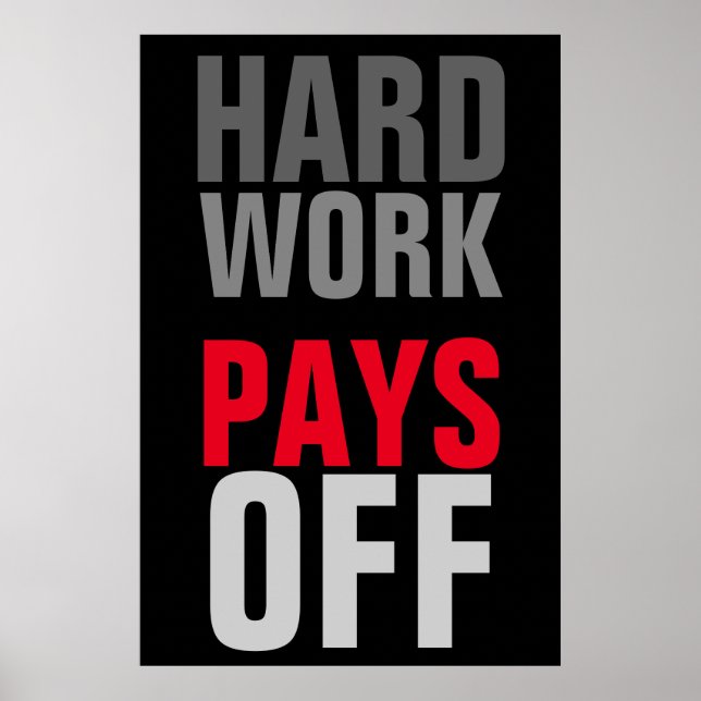 Poster Un travail dur motivateur qui réussit (Devant)