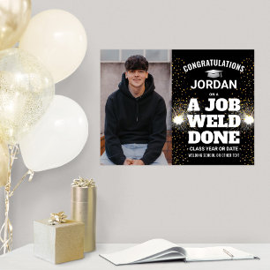 Poster Un travail soudé fait soudure Congrats de diplôme 