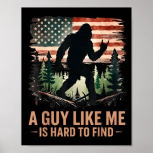 Poster Un type comme moi est difficile à trouver Bigfoot