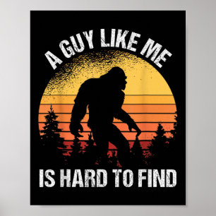 Poster Un type comme moi est difficile à trouver drôle Bi