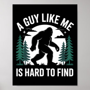 Poster Un type comme moi est difficile à trouver randonné