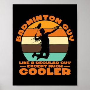 Poster Un type de badminton - Comme un type ordinaire sau