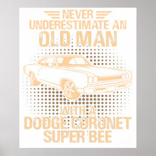 Poster Un vieil homme Dodge Coronet Super Bee 1968