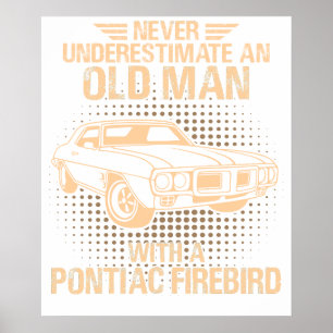 Poster Un vieil homme Pontiac Firebird 1969
