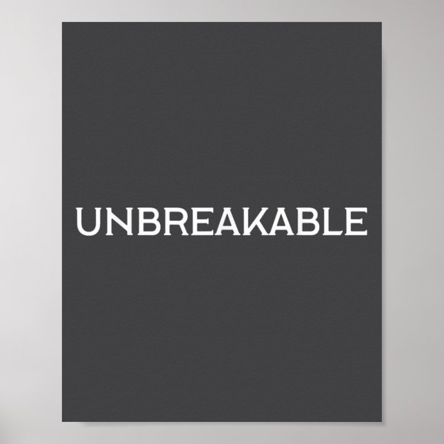Poster Unbreakable Insrational Motivational Saying  (Devant)