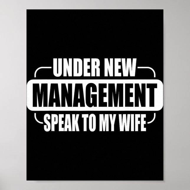 Poster Under New Management Speak To My Wife New Husband  (Devant)