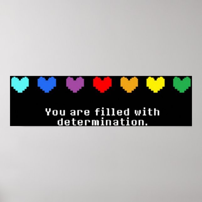 Poster Undertale - Vous êtes rempli avec détermination (Devant)