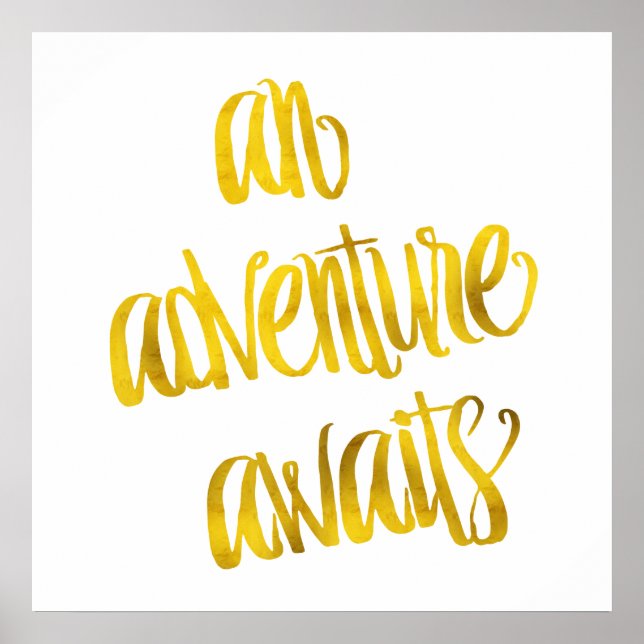 Poster Une Aventure Attend Devis Gold Faux Foil Devis (Devant)