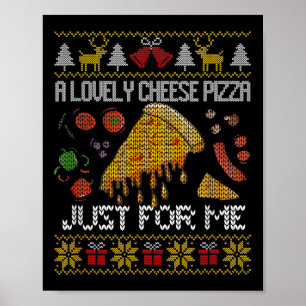 Poster Une Belle Pizza Au Fromage Juste Pour Moi Seul Che
