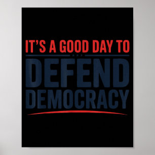 Poster une Bonne Journée pour Défendre la Démocratie Créa
