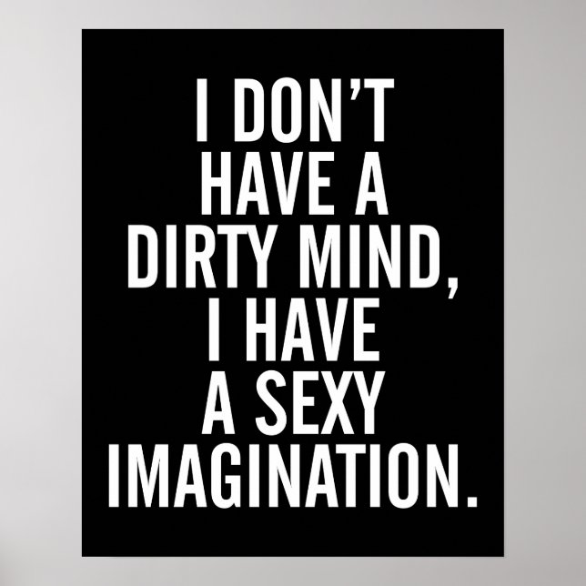 Poster Une Citation Dirty Mind Drôle (Devant)