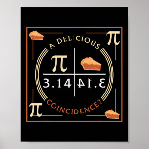 Poster Une délicieuse coïncidence Pi Day 3.14 Math