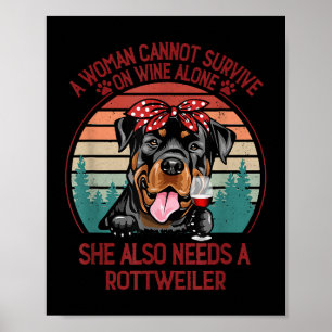Poster Une Femme Ne Peut Survivre Seul Au Vin Rottweiler