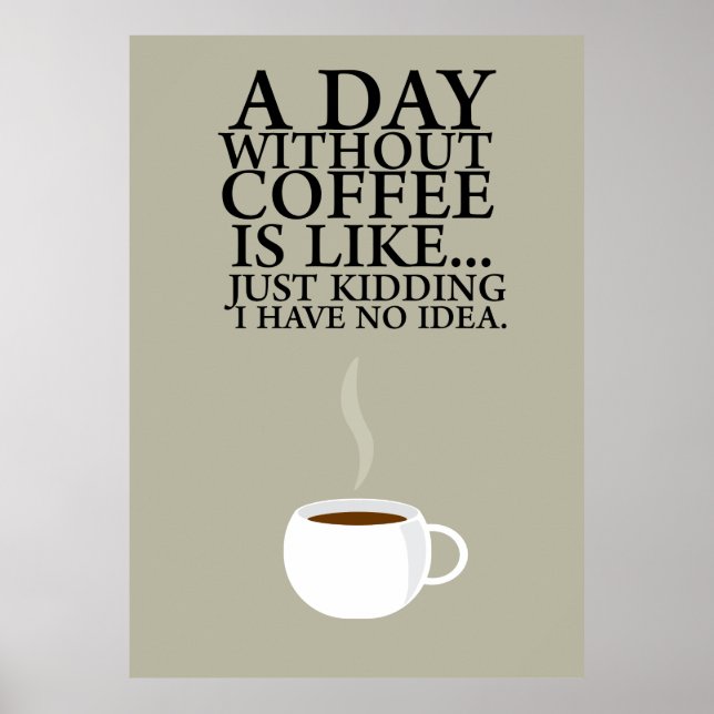 Poster UNE JOURNÉE SANS CAFÉ.. (Poster) (Devant)