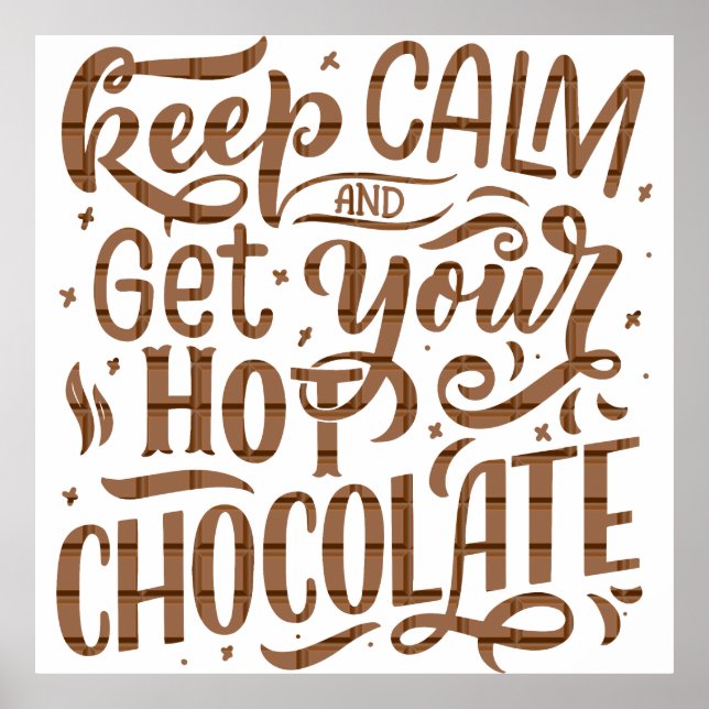 Poster Une journée sans chocolat chaud est comme une blag (Devant)