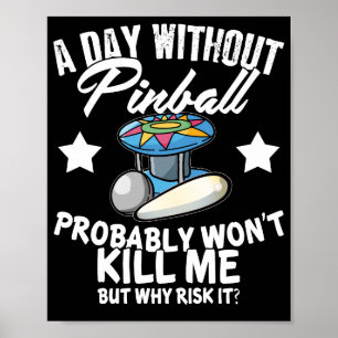 Poster Une journée sans Pinball