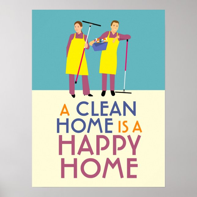 Poster Une maison propre est une maison heureuse propreté (Devant)