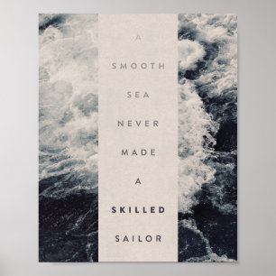Poster Une Mer Douce N'A Jamais Fait De Voile Compétente