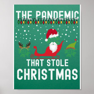 Poster Une pandémie qui a volé Noël 2022 des mauvais Noël