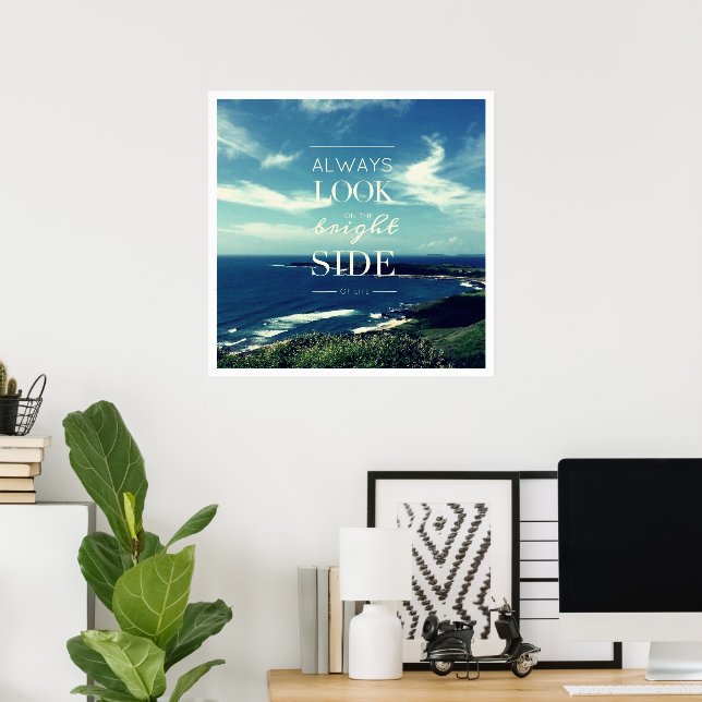 Poster Une perspective positive sur la vie / ©Paysage mar (Bureau à domicile)