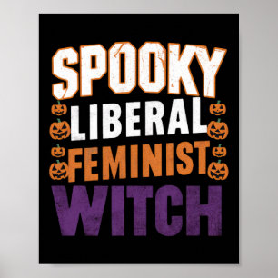 Poster Une sorcière féministe libérale Halloween féminist