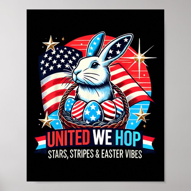 Poster United We Hop - Patriotique Bunny de Pâques Fierté (Devant)