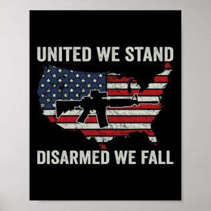 Poster United We Stress Désarmé We Fall - Pro Guns USA Fl