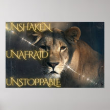 Unshaken. Unafraid. Unstoppable.