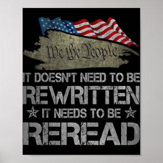 Poster Us Flag Constitution Of The Usa Needs To Be Reread