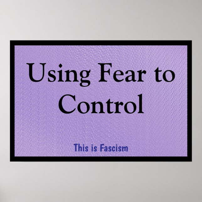 Poster Using Fear to Control (Devant)